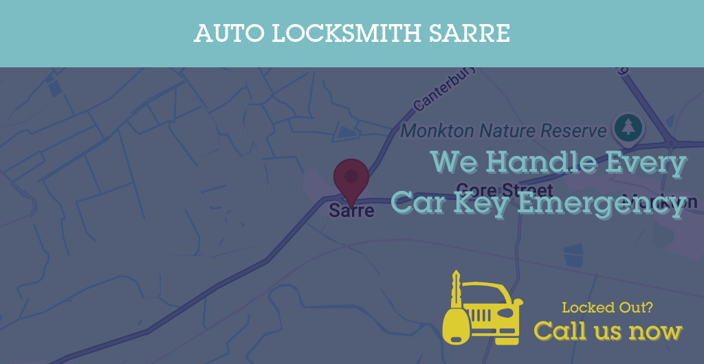 Auto Locksmith Services in Sarre - CT postcode
